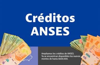 Ampliamos los Créditos ANSES