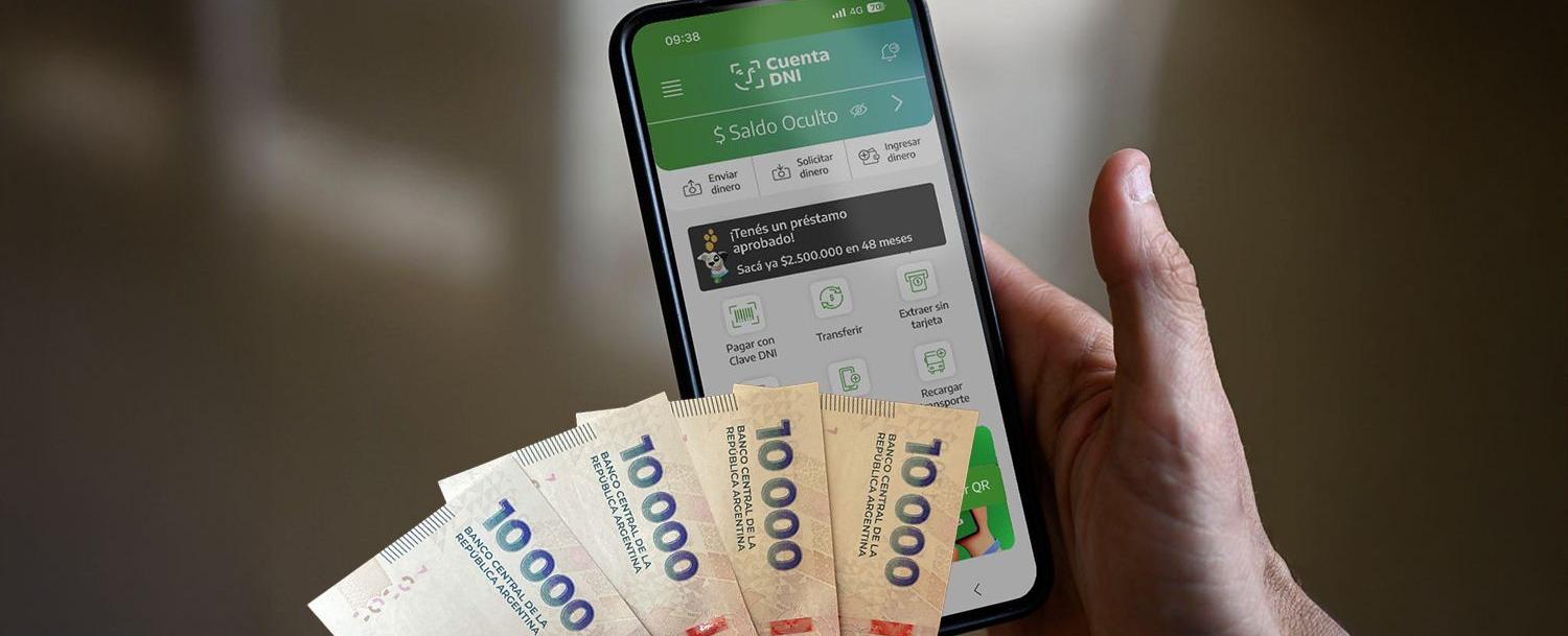 Cuenta DNI ahora te presta hasta $1.900.000 en 24 horas: cómo pedirlo y quiénes pueden acceder