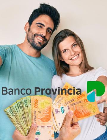 Banco Provincia lanzó Préstamos de $20 Millones al 25% en 72 cuotas: Cómo pedirlo